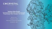Cocrystal Pharma Highlights its Novel Inhaled and Oral Influenza A Antiviral CC-42344 at the World Vaccine Congress West Coast